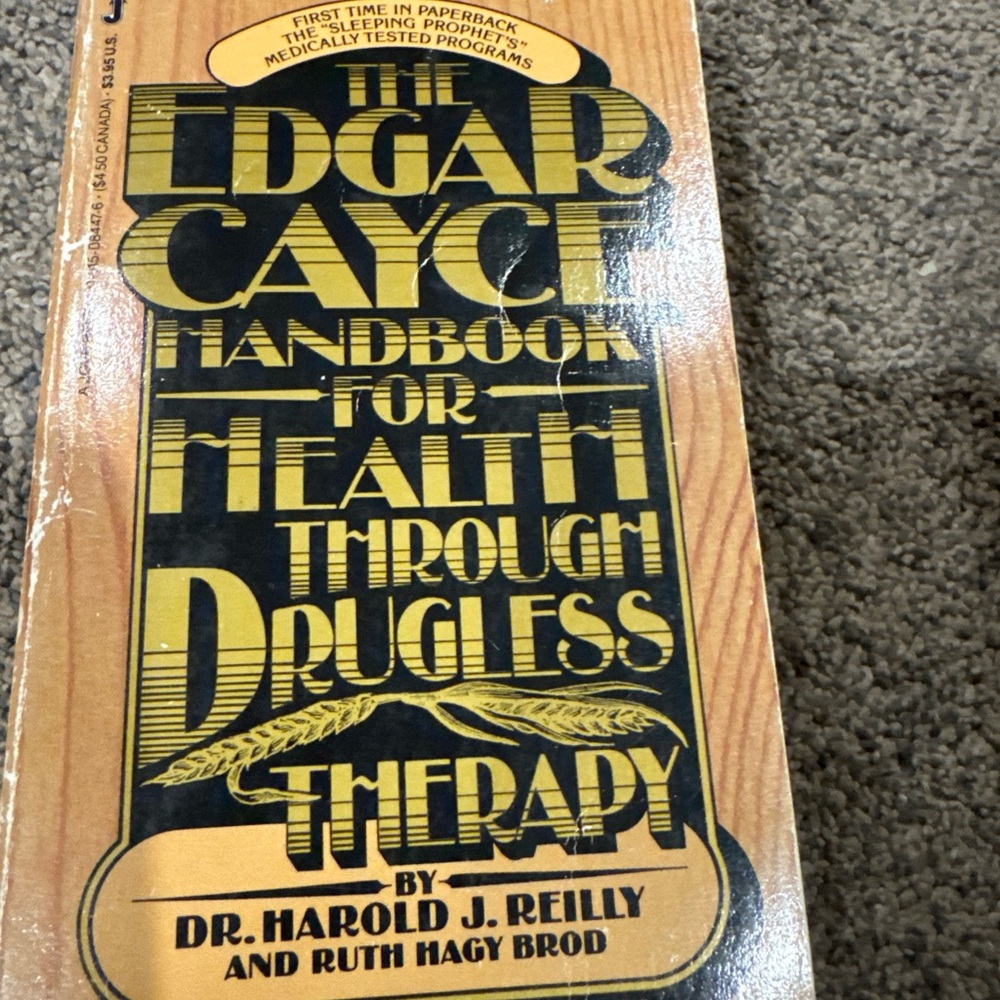 The Edgar Cayce Handbook for Health Through Drugless Therapy